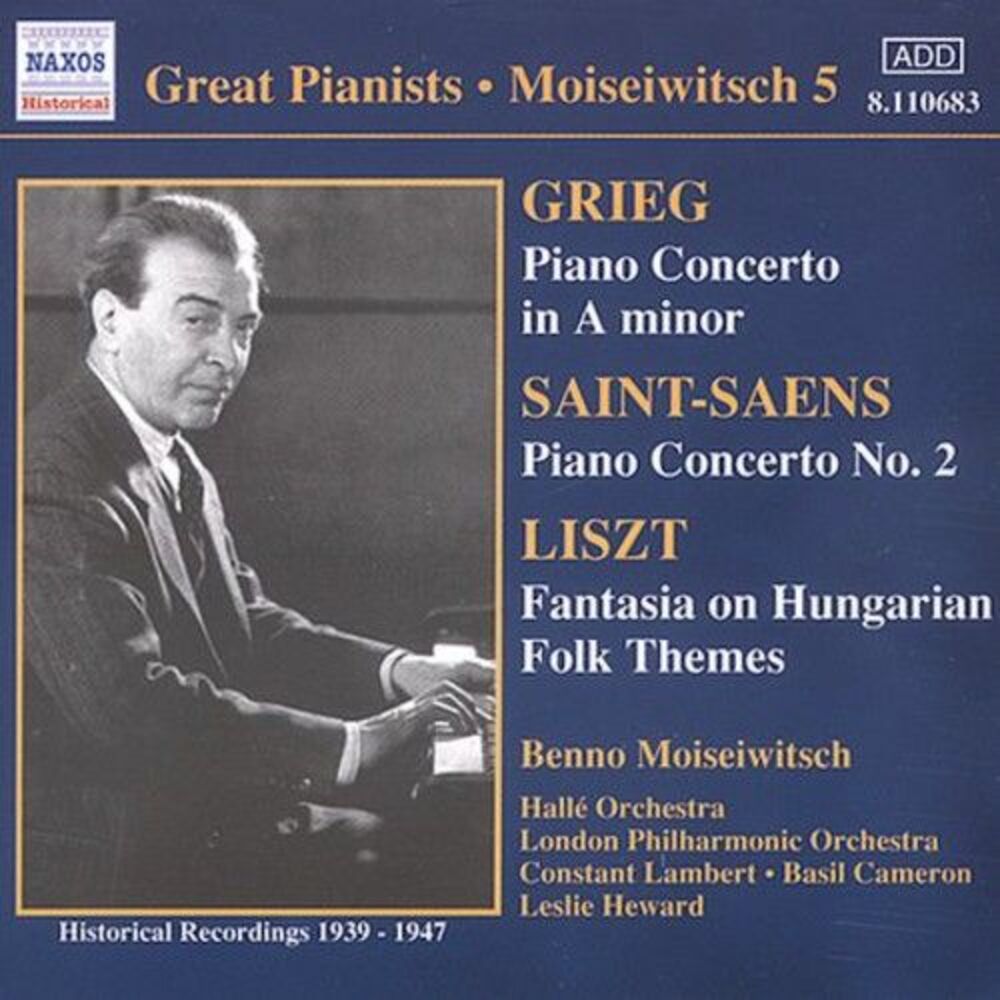 Benno Moiseiwitsch - Plays Grieg/Liszt/Saint-Saens Piano Concertos  COMPACT